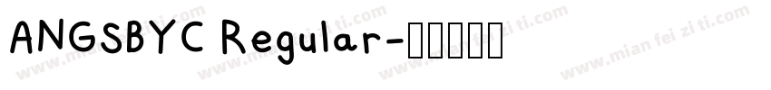 ANGSBYC Regular字体转换